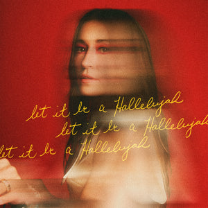 Let It Be A Hallelujah [Single]