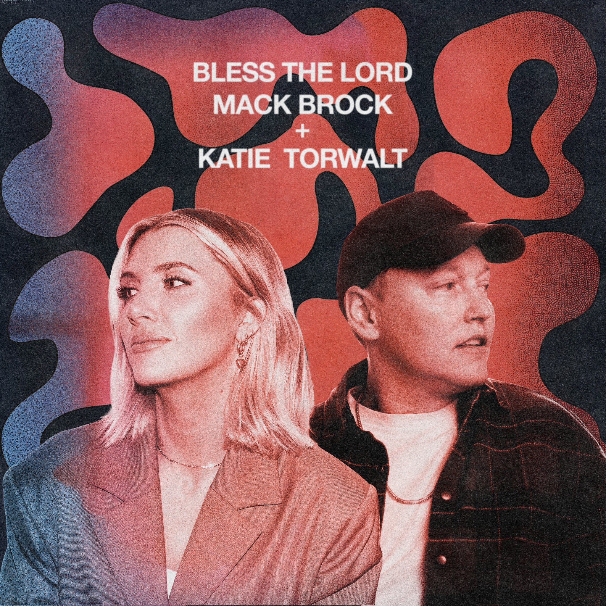 Bless The Lord (feat. Katie Torwalt) [Single]