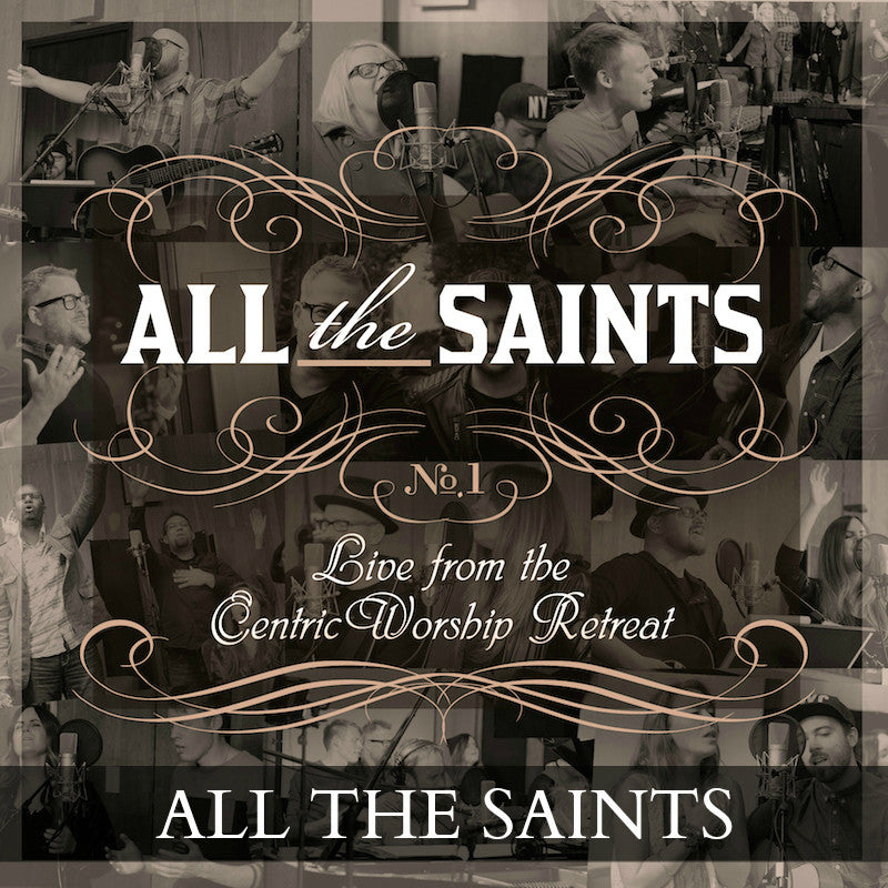 All The Saints (Holy,Holy,Holy) - Song Download