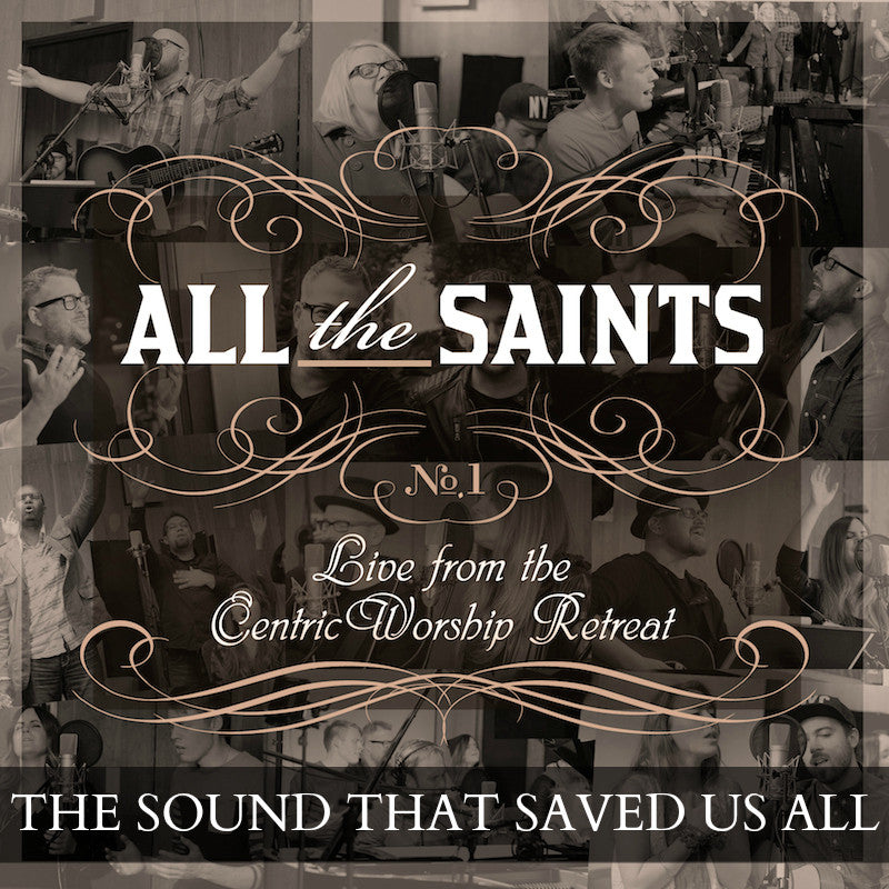 The Sound That Saved Us All - Song Download