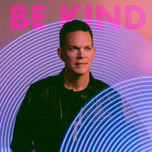 Be Kind [Single]