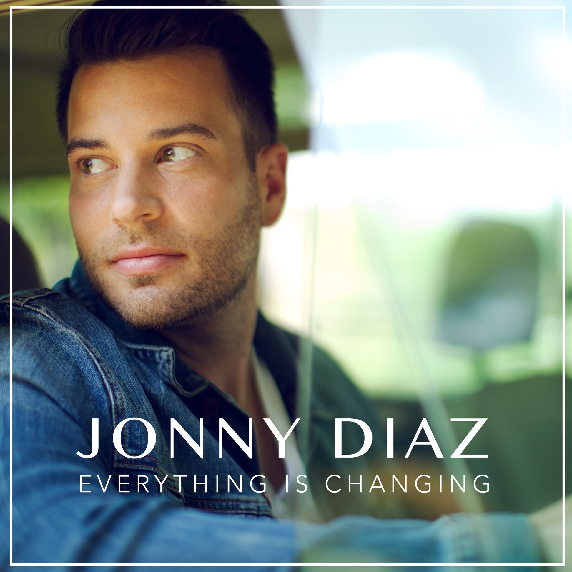 Jonny Diaz | Everything Is Changing [EP]