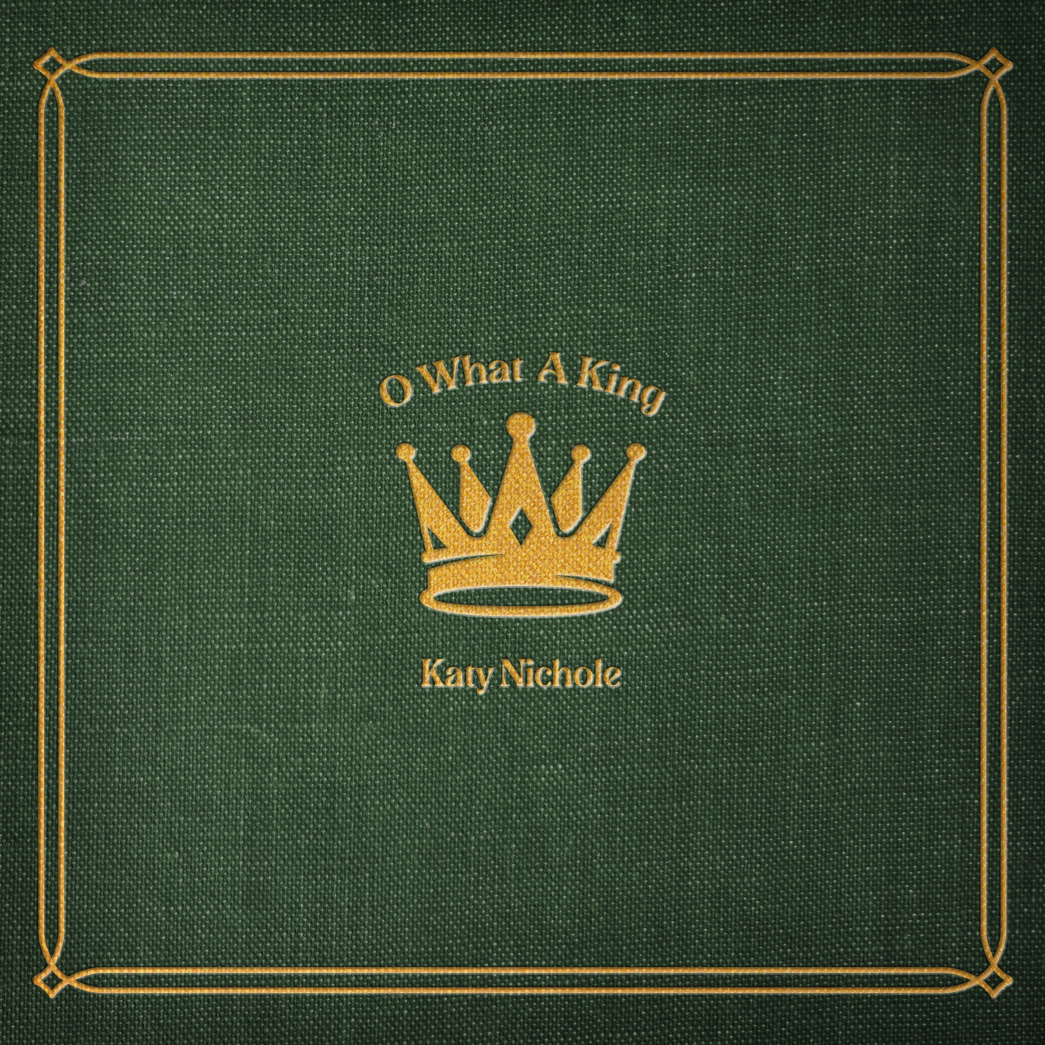 O What A King [2-Track]