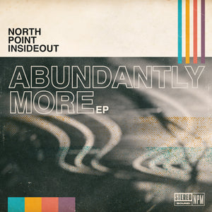 Abundantly More [EP]