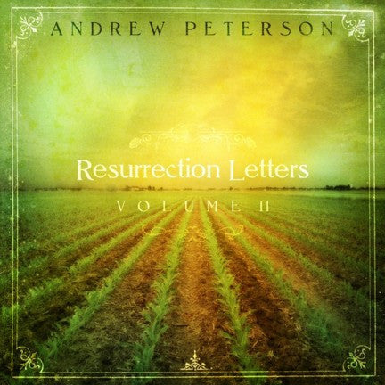 Resurrection Letters, Volume: II